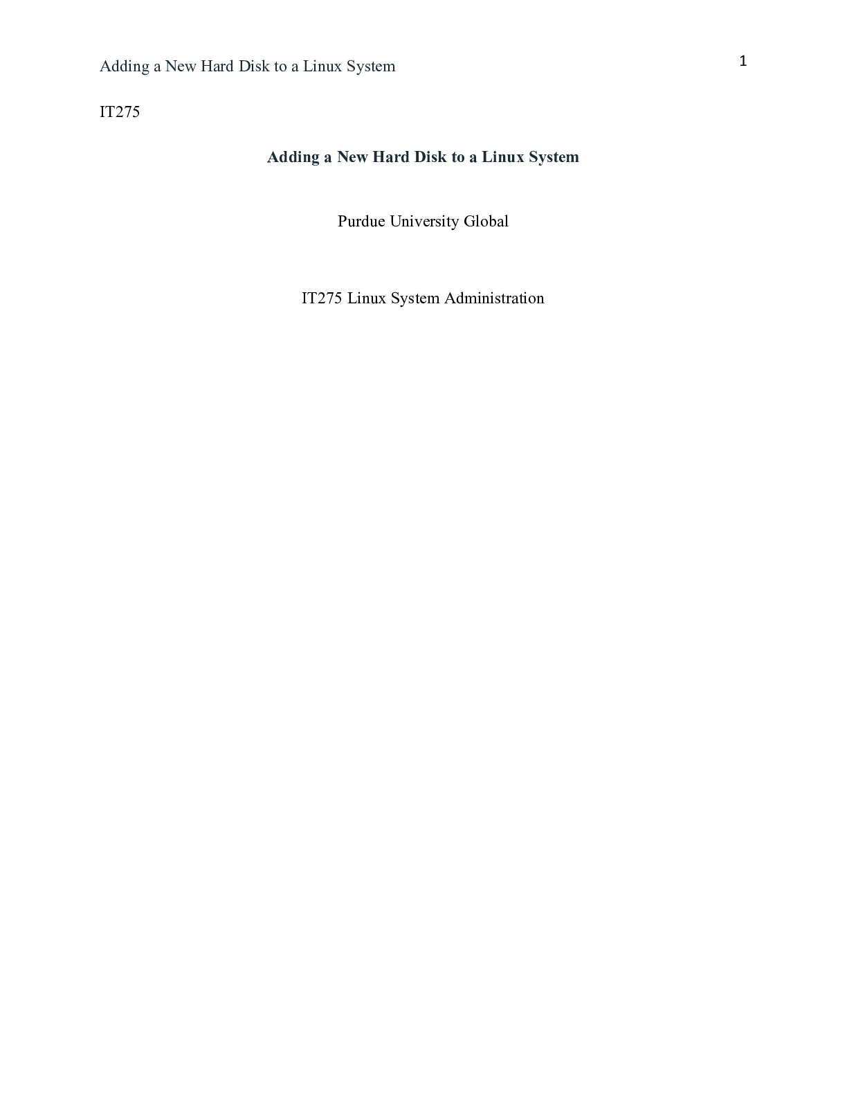 Preview image for IT275  Unit 3  2 .docx  IT275  Adding a New Hard Disk to a Linux System  Purdue University